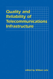 Quality and Reliability of Telecommunications Infrastructure book cover