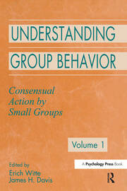 Understanding Group Behavior: Volume 1: Consensual Action By Small Groups book cover