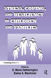 Stress, Coping, and Resiliency in Children and Families book cover