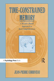 Time-constrained Memory: A Reader-based Approach To Text Comprehension book cover