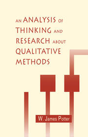 An Analysis of Thinking and Research About Qualitative Methods book cover