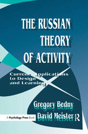 The Russian Theory of Activity: Current Applications To Design and Learning book cover