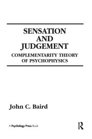 Sensation and Judgment: Complementarity Theory of Psychophysics book cover