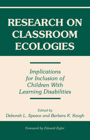 Research on Classroom Ecologies: Implications for Inclusion of Children With Learning Disabilities book cover