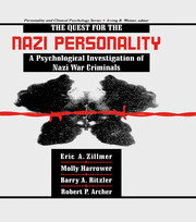 The Quest for the Nazi Personality: A Psychological Investigation of Nazi War Criminals book cover