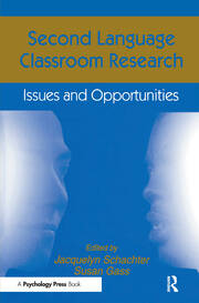 Second Language Classroom Research: Issues and Opportunities book cover