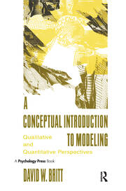 A Conceptual Introduction To Modeling: Qualitative and Quantitative Perspectives book cover