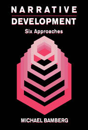 Narrative Development: Six Approaches book cover