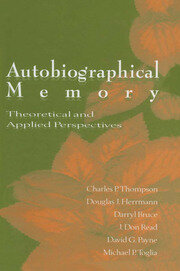 Autobiographical Memory: Theoretical and Applied Perspectives book cover