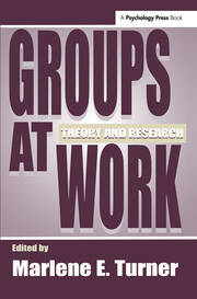 Groups at Work: Theory and Research book cover