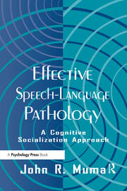 Effective Speech-language Pathology: A Cognitive Socialization Approach book cover