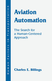 Aviation Automation: The Search for A Human-centered Approach book cover
