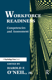Workforce Readiness: Competencies and Assessment book cover