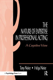 The Nature of Expertise in Professional Acting: A Cognitive View book cover