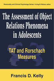 The Assessment of Object Relations Phenomena in Adolescents: Tat and Rorschach Measures book cover