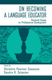 on Becoming A Language Educator: Personal Essays on Professional Development book cover