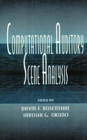 Computational Auditory Scene Analysis: Proceedings of the Ijcai-95 Workshop book cover