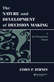 The Nature and Development of Decision-making: A Self-regulation Model book cover