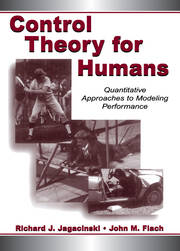 Control Theory for Humans: Quantitative Approaches To Modeling Performance book cover