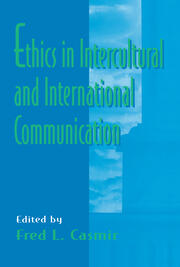 Ethics in intercultural and international Communication book cover