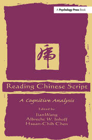 Reading Chinese Script: A Cognitive Analysis book cover