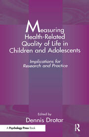 Measuring Health-Related Quality of Life in Children and Adolescents: Implications for Research and Practice book cover