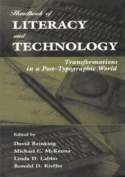 Handbook of Literacy and Technology: Transformations in A Post-typographic World book cover