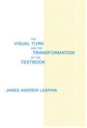 The Visual Turn and the Transformation of the Textbook book cover