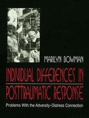 individual Differences in Posttraumatic Response: Problems With the Adversity-distress Connection book cover