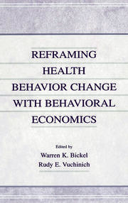 Reframing Health Behavior Change With Behavioral Economics book cover