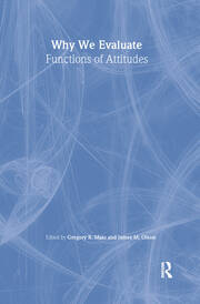 Why We Evaluate: Functions of Attitudes book cover