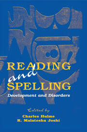 Reading and Spelling: Development and Disorders book cover