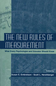 The New Rules of Measurement: What Every Psychologist and Educator Should Know book cover