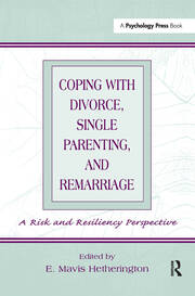 Coping With Divorce, Single Parenting, and Remarriage: A Risk and Resiliency Perspective book cover