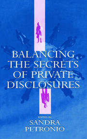 Balancing the Secrets of Private Disclosures book cover