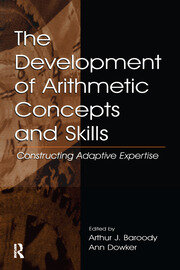 The Development of Arithmetic Concepts and Skills: Constructive Adaptive Expertise book cover