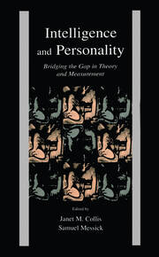 Intelligence and Personality: Bridging the Gap in Theory and Measurement book cover