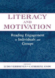 Literacy and Motivation: Reading Engagement in individuals and Groups book cover