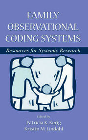 Family Observational Coding Systems: Resources for Systemic Research book cover