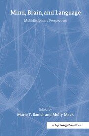 Mind, Brain, and Language: Multidisciplinary Perspectives book cover