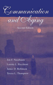 Communication and Aging book cover
