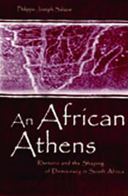 An African Athens: Rhetoric and the Shaping of Democracy in South Africa book cover