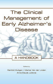 The Clinical Management of Early Alzheimer's Disease: A Handbook book cover