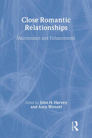 Close Romantic Relationships: Maintenance and Enhancement book cover