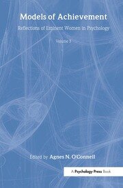 Models of Achievement: Reflections of Eminent Women in Psychology, Volume 3 book cover