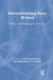 Mainstreaming Basic Writers: Politics and Pedagogies of Access book cover