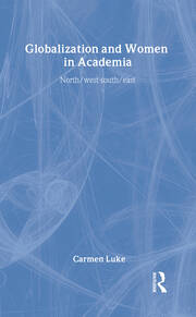 Globalization and Women in Academia: North/west-south/east book cover