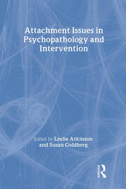 Attachment Issues in Psychopathology and Intervention book cover
