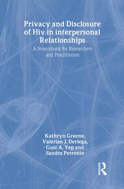 Privacy and Disclosure of Hiv in interpersonal Relationships: A Sourcebook for Researchers and Practitioners book cover