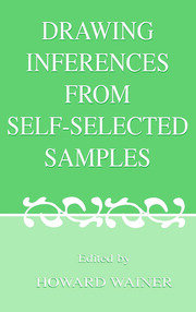 Drawing Inferences From Self-selected Samples book cover